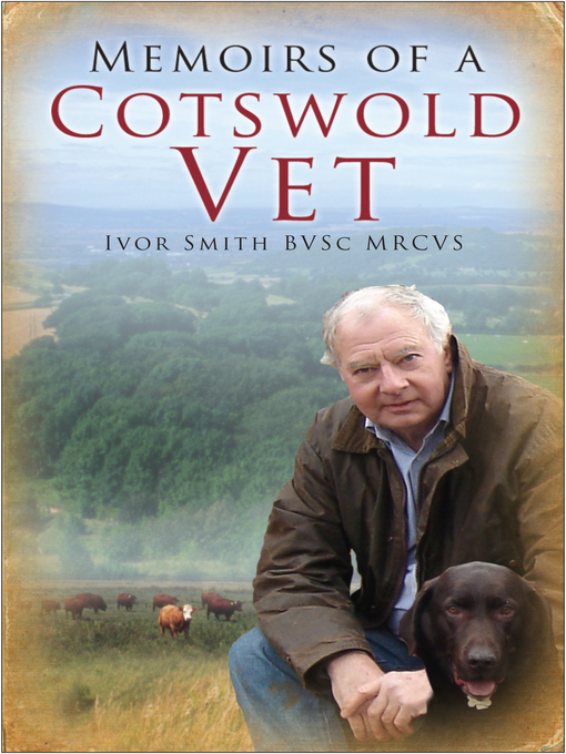 Cover image for Memoirs of a Cotswold Vet